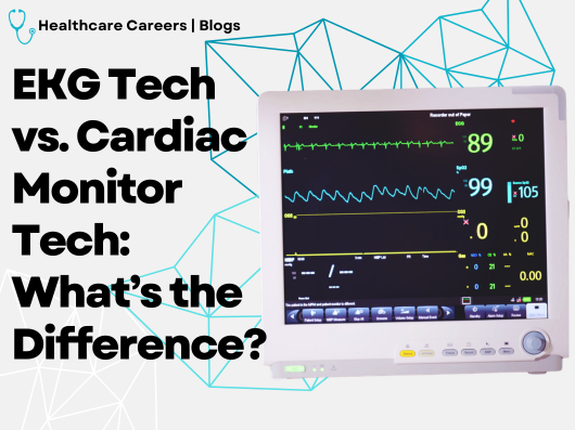EKG vs. Cardiac Monitor Tech