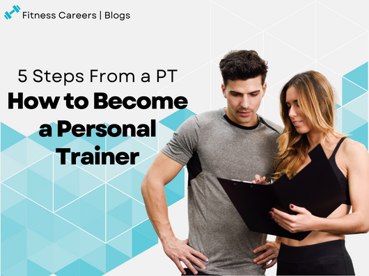 How to become a personal trainer